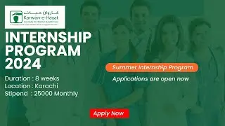 Karwan E Hayat Summer Internships Program | Karachi Based Summer Internships 2024