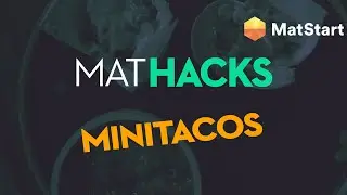 Minitacos 🌮 | #mathacks | MatStart