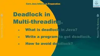 Deadlock in Java Explained | With Code Example & Prevention | Java Interview Preparation