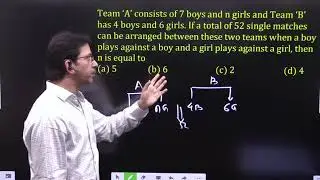 Team ‘A’ consists of 7 boys and n girls and Team ‘B’ has 4 boys and 6 girls. If a total of 52 ... 👇