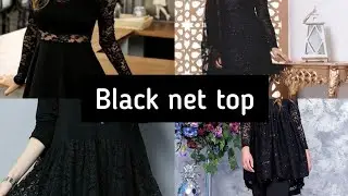black net tops design for girls | 2022 | net lace tops