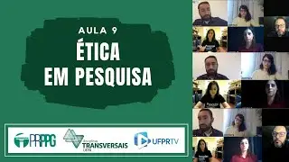 Aula 9 - 18/11/2020 - Ética em Pesquisa Científica PRPPG 7009