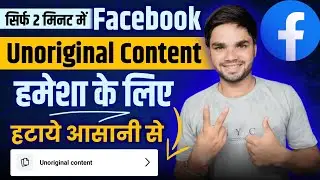 Unoriginal Content On Facebook Problem Solved | Limited Originality of Content | Unoriginal Content