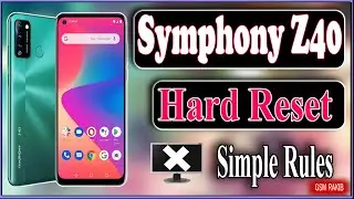 Symphony Z40 Factory Reset_Symphony Z Series Hard reset_ Forget Pin Pass Pattern _GsM RakiB OfficiaL