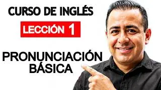 CURSO BÁSICO DE PRONUNCIACIÓN EN INGLÉS