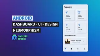 Dashboard UI Design | Neumorphism | Android Studio Tutorial