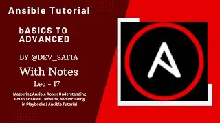 Mastering Ansible Roles: Understanding Role Variables, Defaults, and Including in Playbooks
