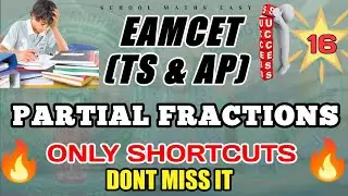 EAMCET 2023 II PARTIAL FRACTIONS II PARTIAL FRACTIONS SHORTCUTS II TS EAMCET Il AP EAPCET Il