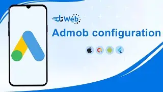 7. Google Admob Configuration - DTWeb Convert Website to a Flutter App