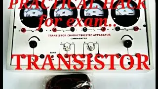 12 PHYSICS PRACTICAL | To study the characteristics of a npn Transistor | ECube
