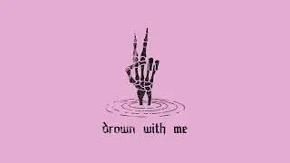 Cozy Robinson - drown with me