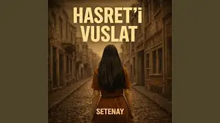Hasret'i vuslat