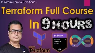 Terraform Full Course in 9 hours .. Zero to Hero Series .. 