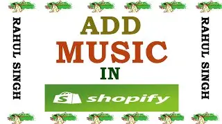 How To Add Music in Shopify Store (VERY EASY)