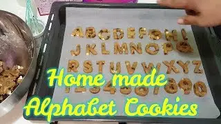 HOME MADE ALPHABET COOKIES BAKING | J & C CORNER
