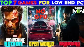 TOP 7 Best Games For *Low End PC and Laptop* NO GPU #game