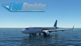 Microsoft Flight Simulator 2020 - Bad Water Landings