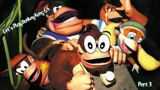 I've Fallen and I Can't Get Up Let's Play Donkey Kong 64 Part 3