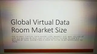Global Virtual Data Room Market Size