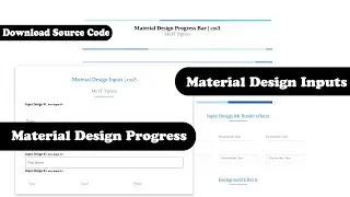 Material Design Inputs and Progress Bar CSS With Source Code.