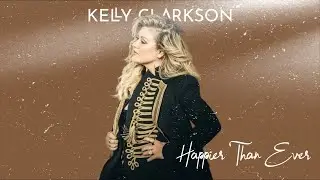 Happier Than Ever - Kelly Clarkson | ACAPELLA