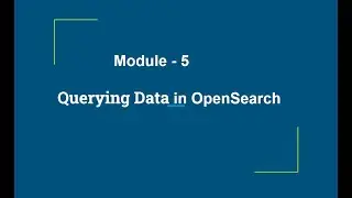 Querying Data in OpenSearch | Match, Term, Boolean, Range, Aggregations Explained