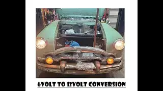 6 Volt to 12 Volt Conversion. Is It Easy?