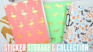 Sticker Storage & Collection!