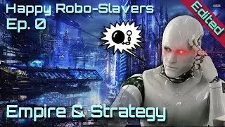 The ROBO-SLAVER Build - EXTREME Difficulty | S7E0 | Stellaris 2.2.5 G-Admiral Slave Merchant