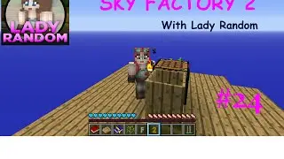 Sky Factory 2 Ep24 - Bat Cave!