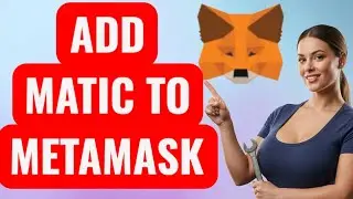 How to Add Polygon MATIC Network to MetaMask 2025 Guide