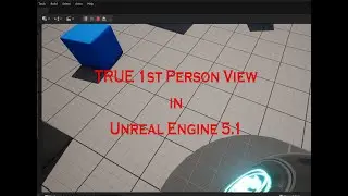 Third Person To First person View In UNREAL ENGINE
