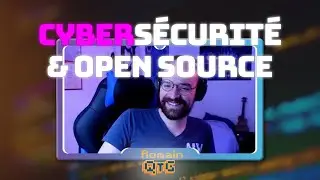 Un hacker sachant hacker - Cybersécurité & Open Source – Un Moment GEEK #12