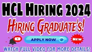 HCL Tech Off Campus Drive 2024  Hiring for Freshers as Graduate Trainee  Apply Now