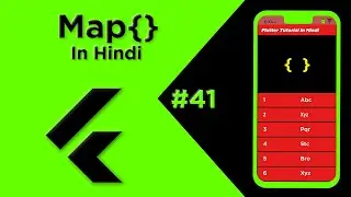 Flutter Tutorial In Hindi | Map In Flutter #41 | List of Map | Arrays | Flutter For Beginners