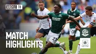 Match Highlights | Bolton Wanderers v Argyle