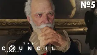 Прохождение THE COUNCIL 