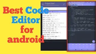 Best code Editor for android | fully explained|
