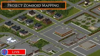 Working on the Custom Map! - Project Zomboid Mapping [LIVE] 