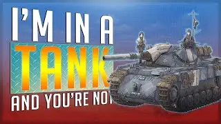 Valkyria Chronicles Part 2, but I have a TANK AND I'M NOT AFRAID TO MEME IT!!
