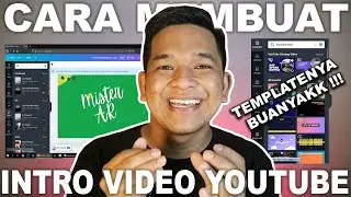Tutorial Cara Membuat INTRO VIDEO Youtube dengan Mudah dan Simple