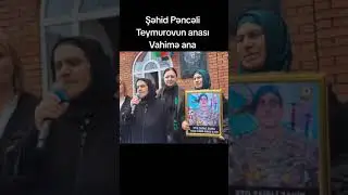 Pəncəli Teymurovun anası möhtəşəm çıxışı