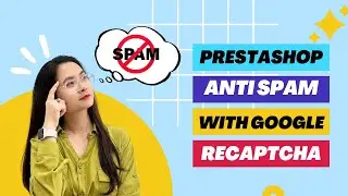 Say Goodbye to Spam Emails using PrestaShop Captcha - reCaptcha module