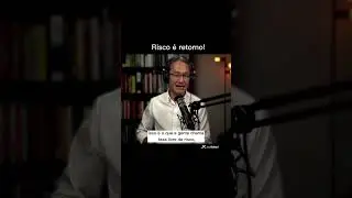 Risco é retorno!