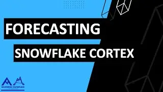 Unveiling the Future with Forecasting | Snowflake Cortex ML