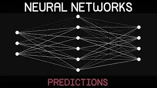 Neural Networks | E02: predictions (unfinished series)
