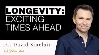 Uncovering the Future of Longevity with Dr. David Sinclair and Serena Poon