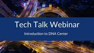 Introduction to DNA Center