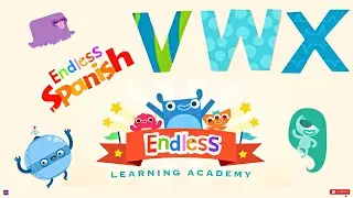 Endless Learning Academy | Spanish Sight Words | Letter V, W & X | Fun Alphabet Learning #37