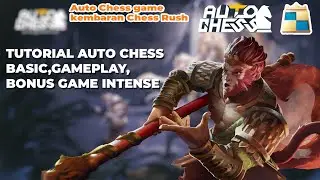 TUTORIAL BASIC AUTO CHESS  2024 PLUS PRAKTEK GAMEPLAY  ! ! AUTO CHESS INDONESIA